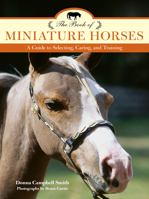 Donna Campbell Smith作のBook of Miniature Horsesの作品詳細 - 貸出可能